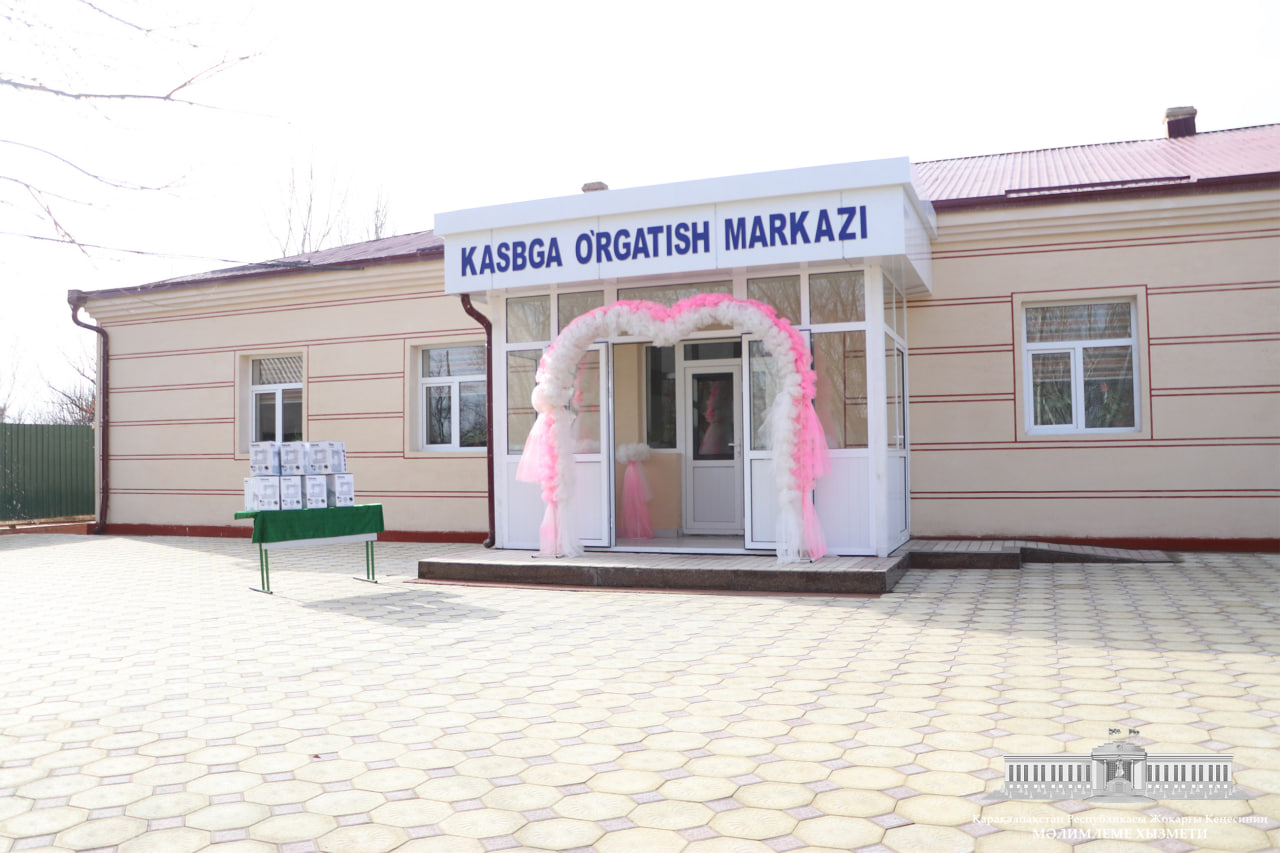 Xojeli rayonında kásipke oqıtıw orayınıń ashılıw máresimi bolıp ótti